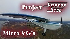 Project Stinson STOL with Micro VGs